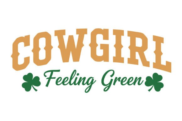 Cowgirl Feeling Green Shamrock Design Review for Real Projects