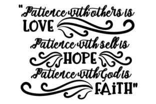 Patience with Others Is Love
